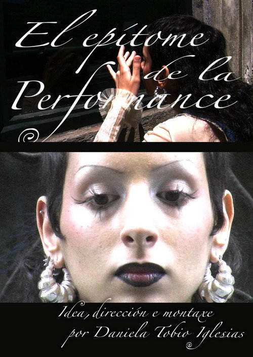 El Epítome de la Performance poster