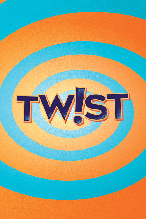 Twist poster