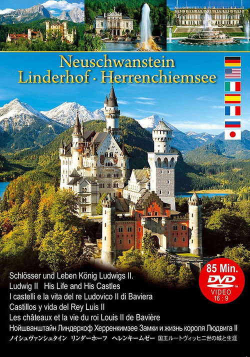 Neuschwanstein Linderhof Herrenchiemsee Castles and Life of King Ludwig II poster