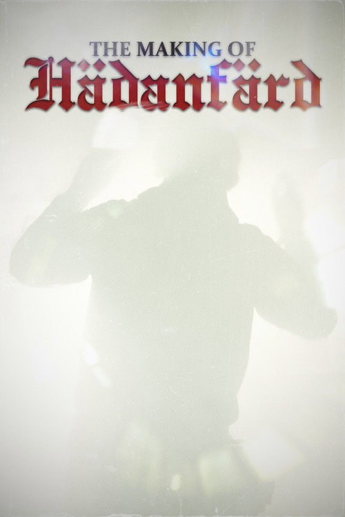 The making of Hädanfärd poster