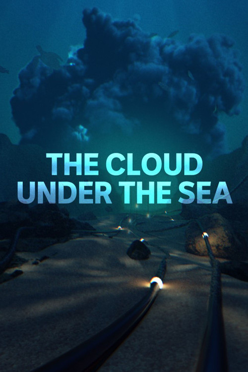 The Cloud Under the Sea poster