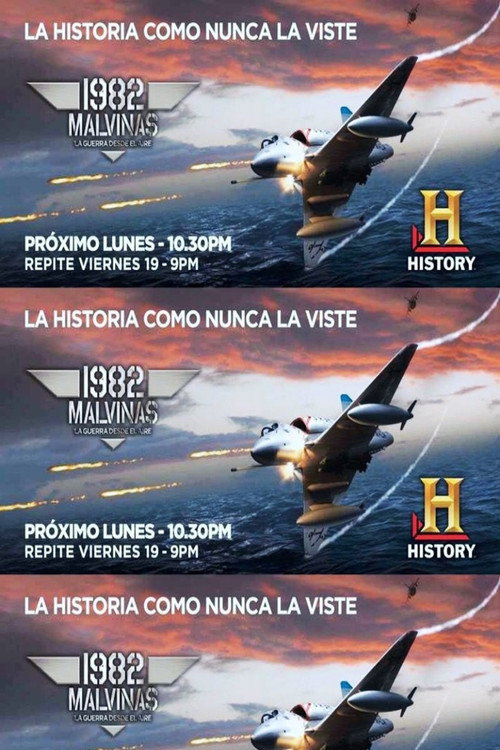 1982 Malvinas, La guerra desde el aire poster