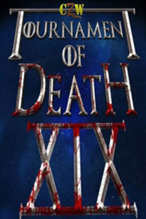 CZW Tournament Of Death 19 poster
