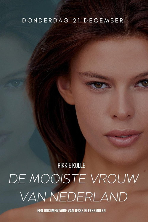 Rikkie Kollé, the most beautiful woman in the Netherlands poster