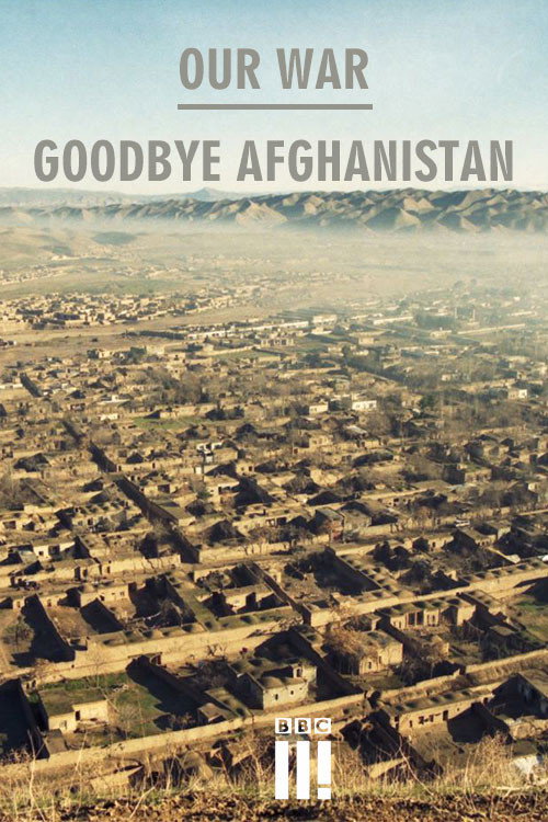 Our War:Goodbye Afghanistan poster