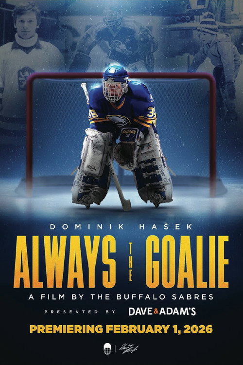 Dominik Hašek: Always the Goalie poster