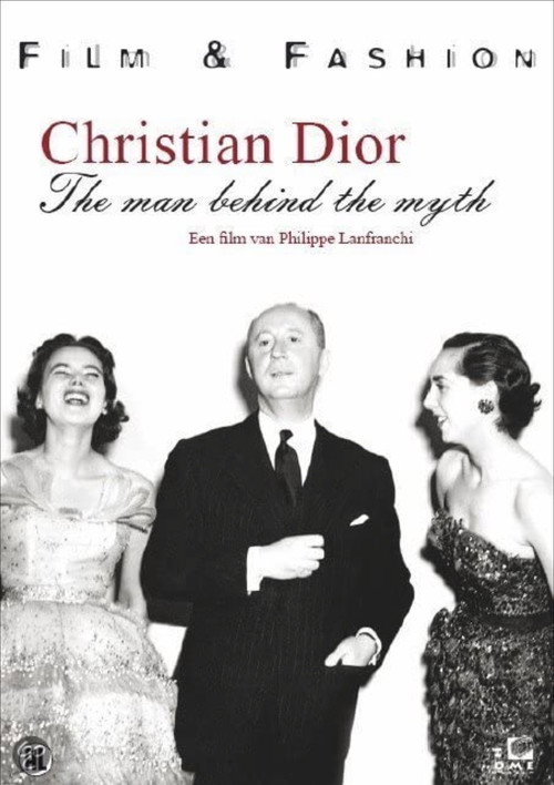 Christian Dior: The Man Behind the Myth poster