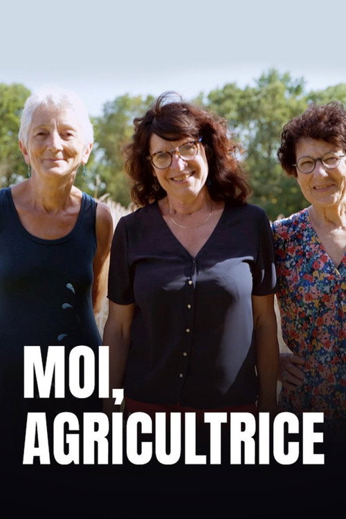 Moi, agricultrice poster