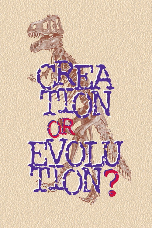 Creation or Evolution? poster