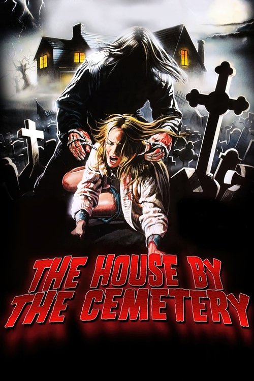 The House by the Cemetery poster