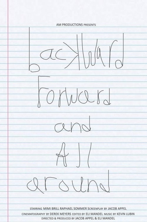 Backward, Forward, and All Around poster