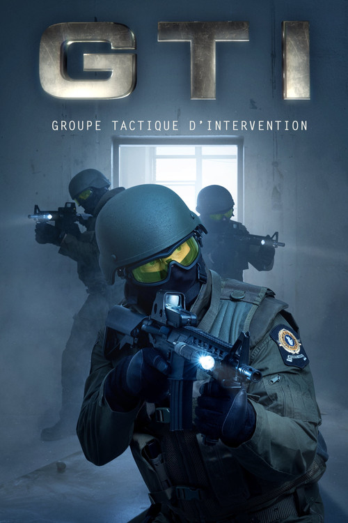GTI : groupe tactique d'intervention poster