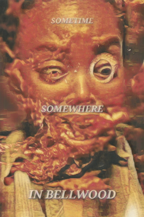 Sometime, Somewhere, in Bellwood poster