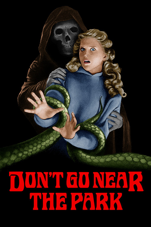 Don't Go Near the Park poster