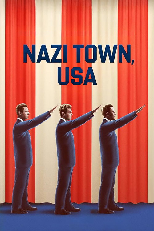 Nazi Town, USA poster