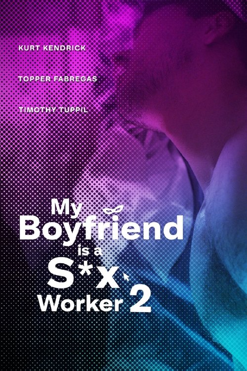 My Boyfriend is a Sex Worker 2 poster
