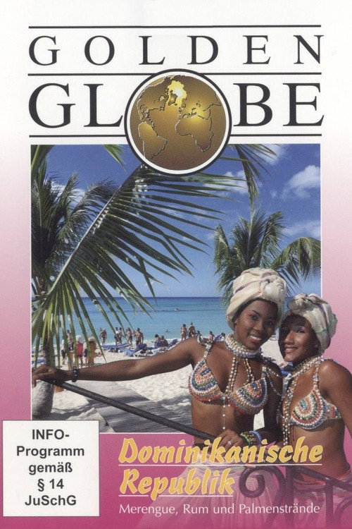 Golden Globe - Dominikanische Republik poster