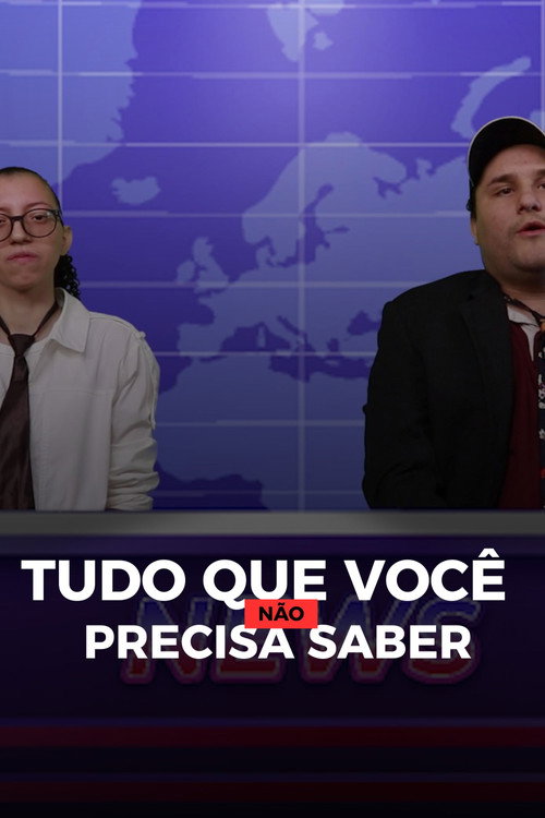 Tudo que você não precisa saber poster