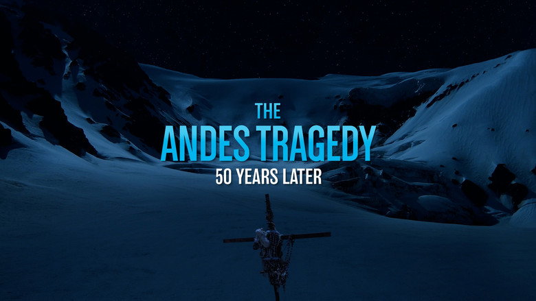 The Andes Tragedy: 50 Years Later still 2