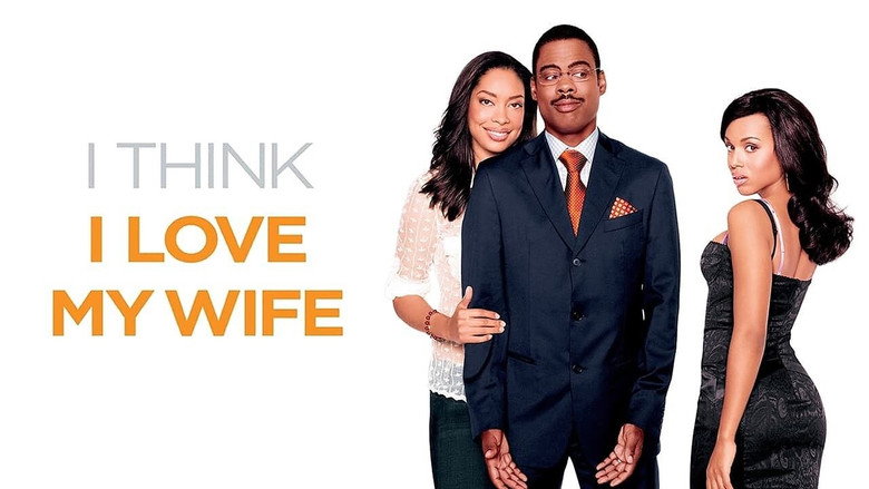 I Think I Love My Wife still 8