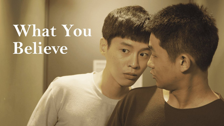What You Believe still 4