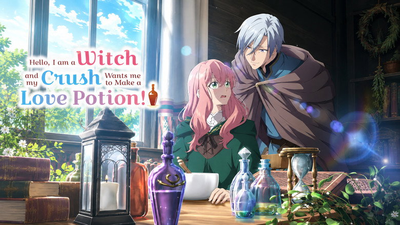 Hello, I am a Witch and My Crush Wants Me to Make a Love Potion! still 1