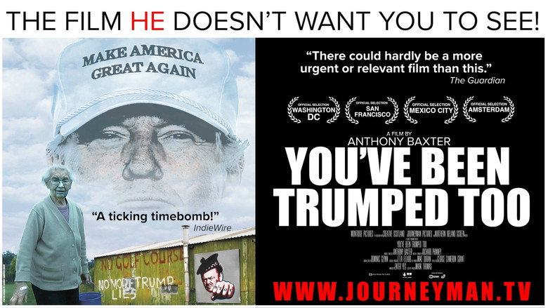 You've Been Trumped Too still 2