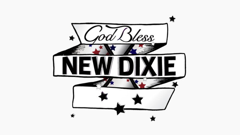 God Bless New Dixie still 2