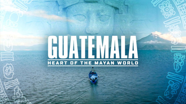 Guatemala: Heart of the Mayan World still 1
