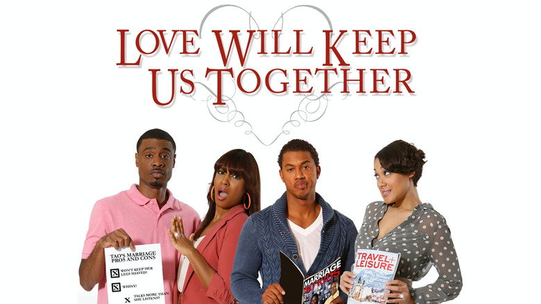 Love Will Keep Us Together still 1
