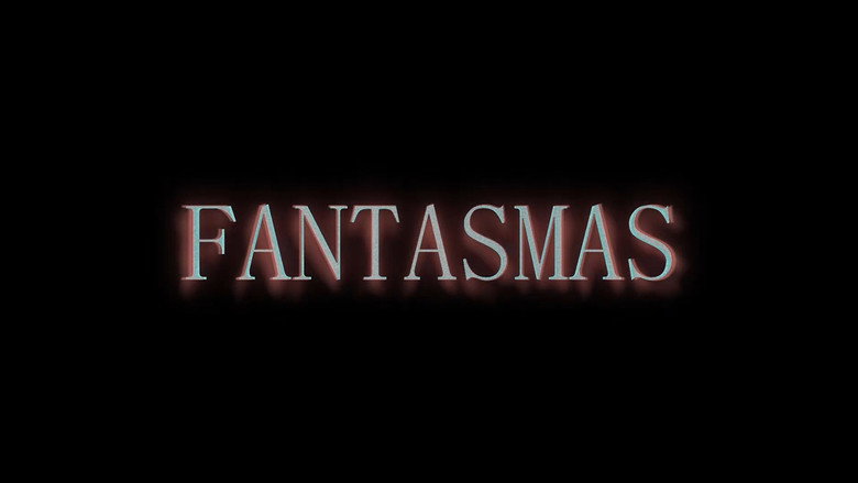 Fantasmas still 7