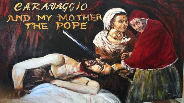 Caravaggio and My Mother the Pope still 1