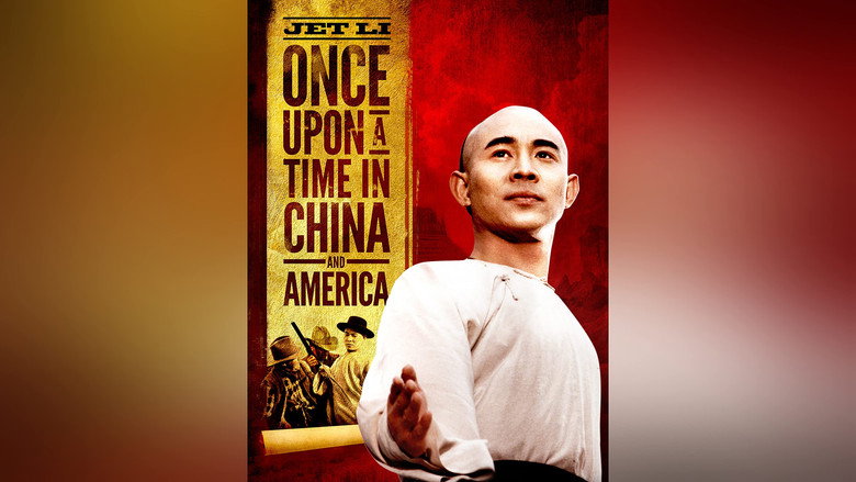 Once Upon a Time in China and America still 4