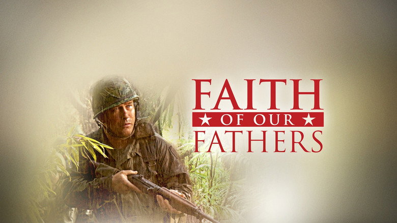 Faith of Our Fathers still 4