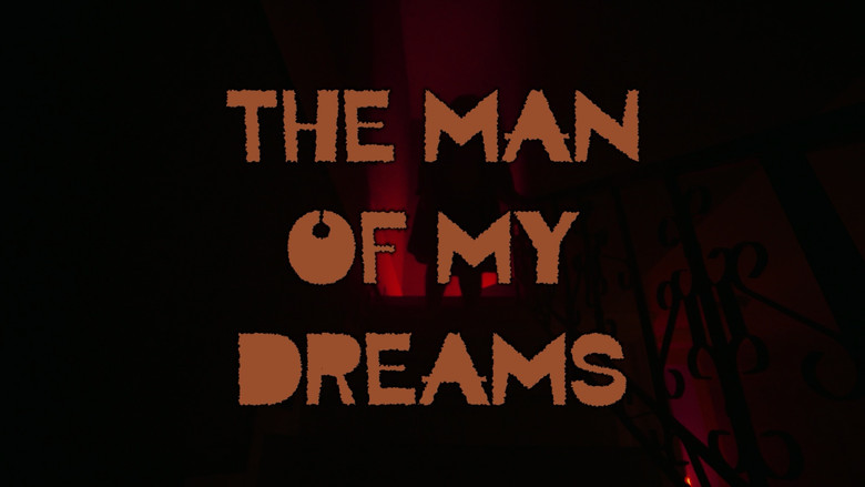 The Man of My Dreams still 4