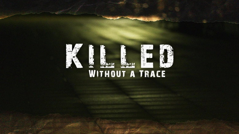 Killed Without A Trace still 1