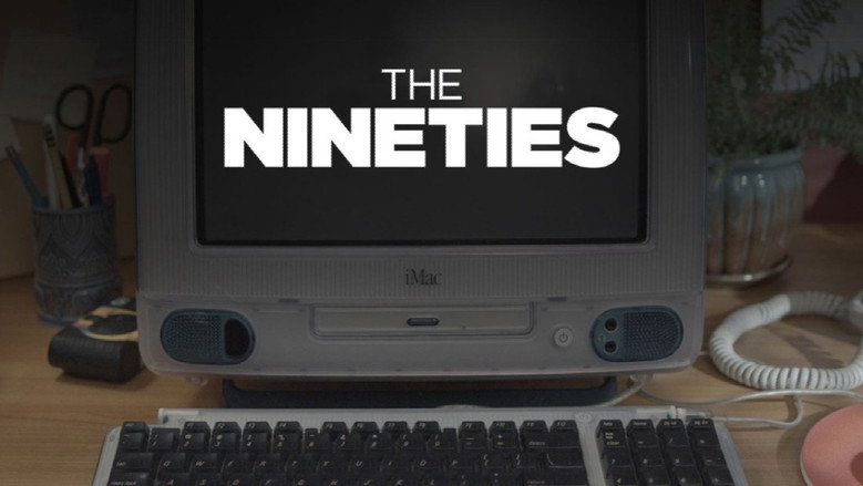 The Nineties still 3