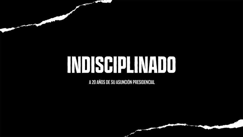 Indisciplinado. Historia de un proyecto político still 1