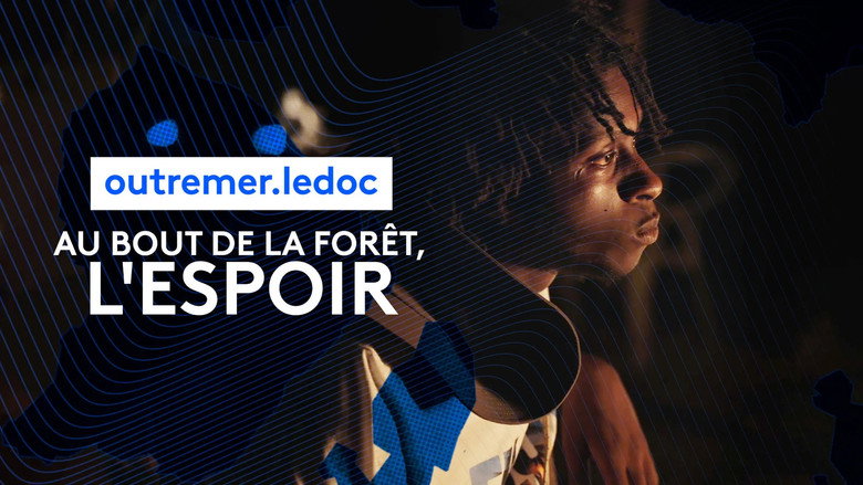 Au bout de la forêt, l'espoir still 3