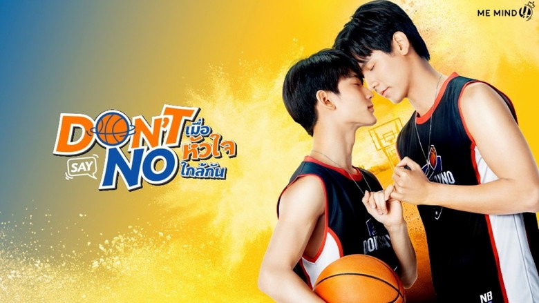 Don't Say No still 3