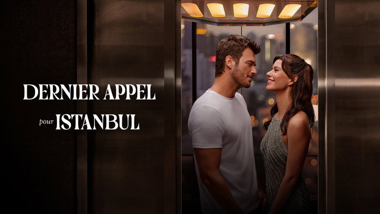 Last Call for Istanbul still 7