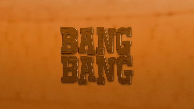 Bang Bang still 6