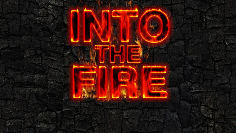 Into the Fire still 2