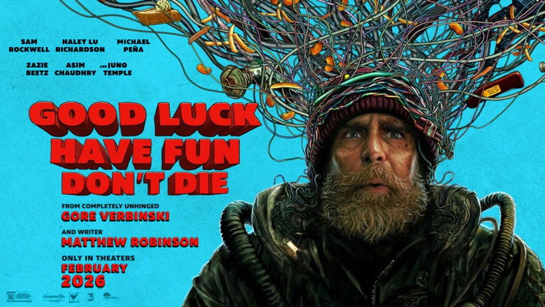 Good Luck, Have Fun, Don't Die still 4