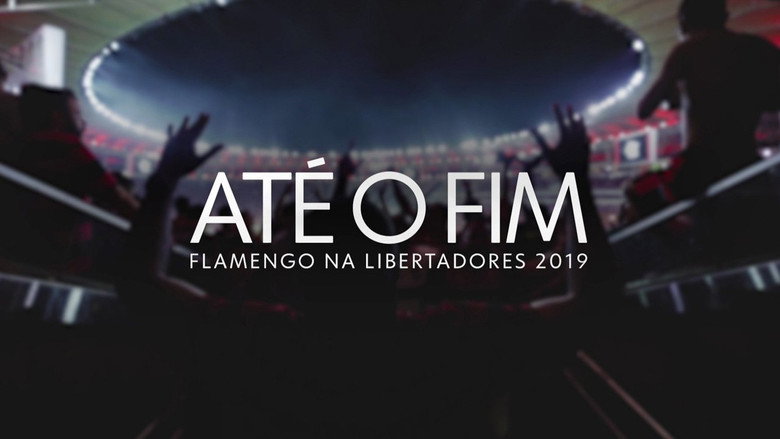Até o Fim - Flamengo Campeão da Libertadores 2019 still 2