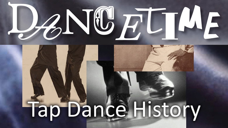 Dancetime Tap Dance History still 1