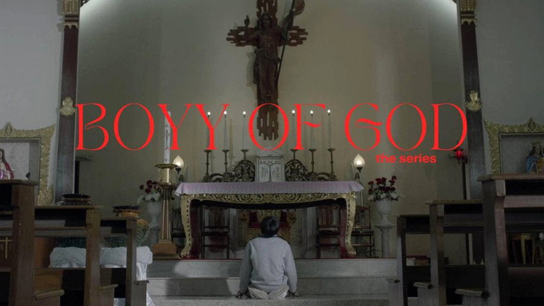 Boyy of God still 2