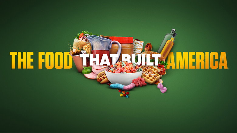 The Food That Built America still 1