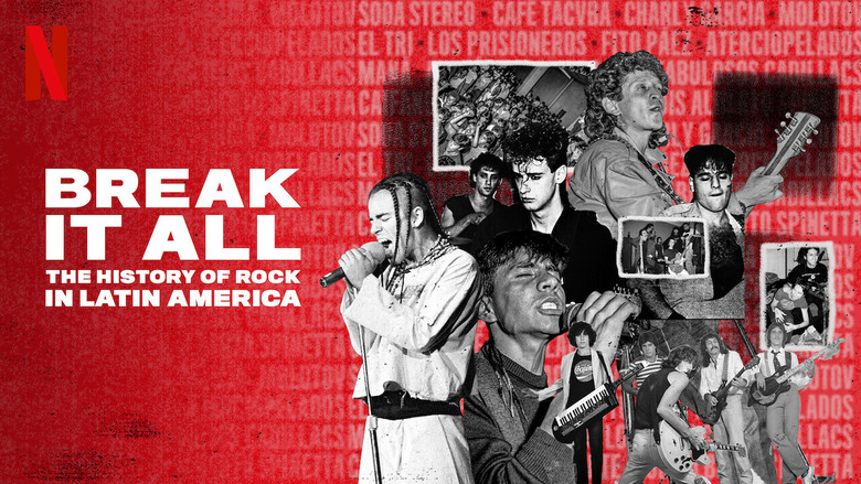 BREAK IT ALL: The History of Rock in Latin America still 2