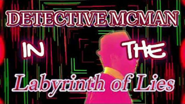 Detective McMan in the LABYRINTH OF LIES still 1